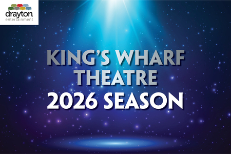 King's Wharf Theatre 2026 Season<