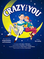 This promotional image for Crazy for You features the title in bold, white letters against a sparkling, bokeh background. The backdrop transitions from warm golden tones at the top to cool blues at the bottom, evoking a lively and festive atmosphere.