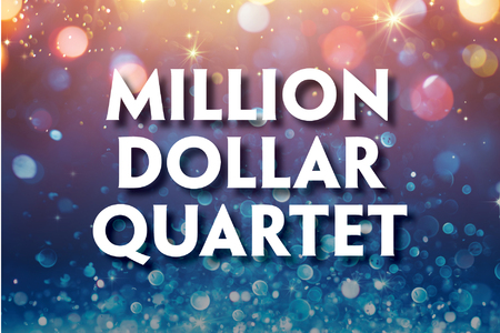 This promotional image for Million Dollar Quartet features the title in bold, white letters against a sparkling, bokeh background. The backdrop transitions from warm golden tones at the top to cool blues at the bottom, with glowing lights creating a