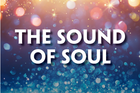 Promotional image for The Sound of Soul, featuring a backdrop of sparkling, out-of-focus lights in hues of blue, purple, and gold. The title 'The Sound of Soul' is centered in bold, white letters.