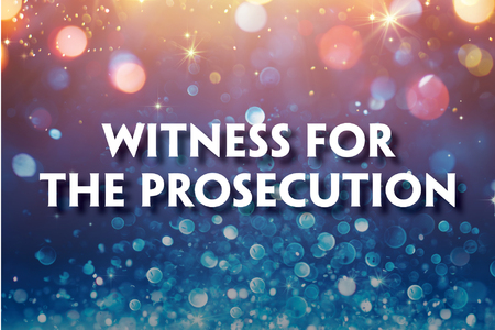 Title graphic for the play Witness for the Prosecution. The text appears in bold white letters against a sparkling background of blue and gold lights, creating a dreamy, ethereal effect.